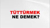 Tüttürmek