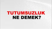 Tutumsuzluk