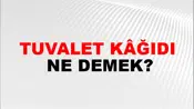 Tuvalet Kâğıdı
