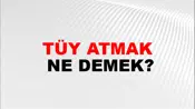 Tüy Atmak