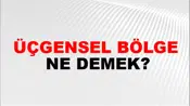 Üçgensel Bölge