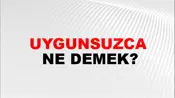Uygunsuzca