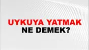 Uykuya Yatmak