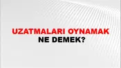 Uzatmaları Oynamak