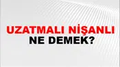 Uzatmalı Nişanlı
