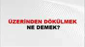 Üzerinden Dökülmek