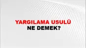 Yargılama Usulü
