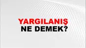 Yargılanış