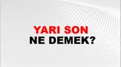 Yarı Son