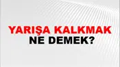 Yarışa Kalkmak