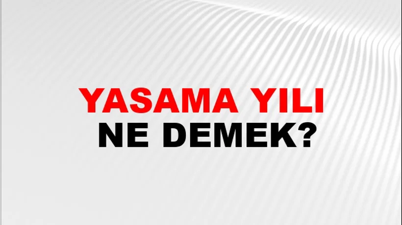 Yasama Yılı Yasama Yılı