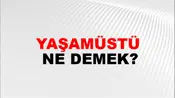 Yaşamüstü