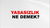 Yasasızlık