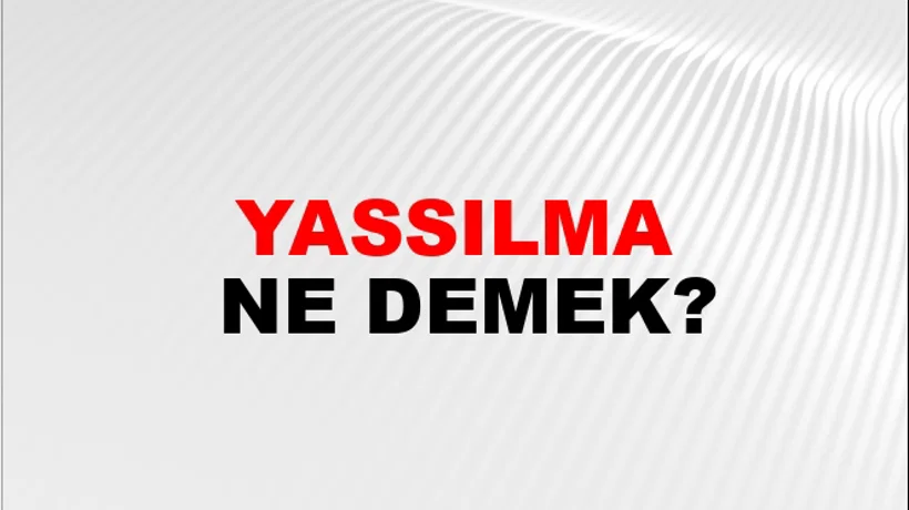 Yassılma Yassılma