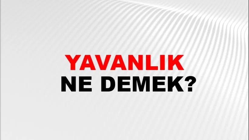 Yavanlık Yavanlık