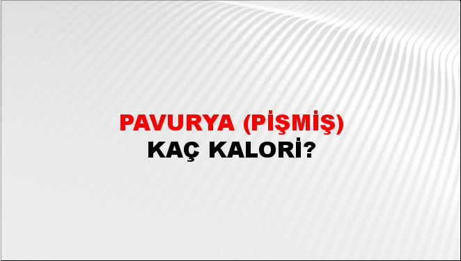 Pavurya (Pişmiş)