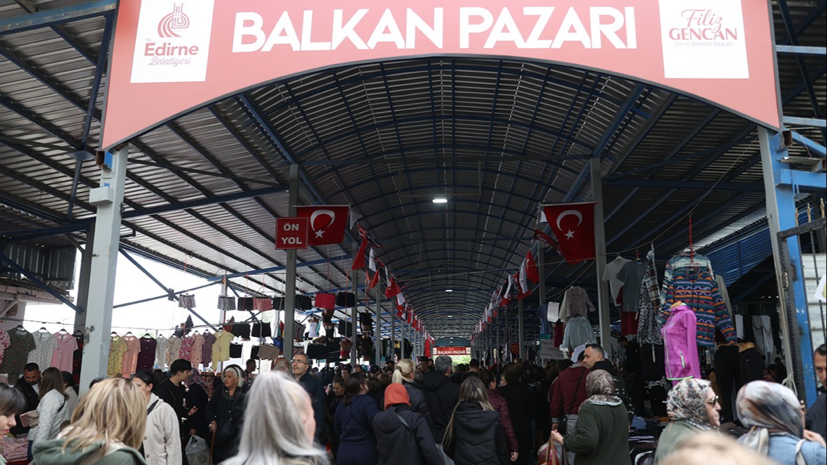 Bulgaristan ve Yunanistan'dan akın akın geliyorlar. Kapatılan sosyete pazarı yeniden açıldı