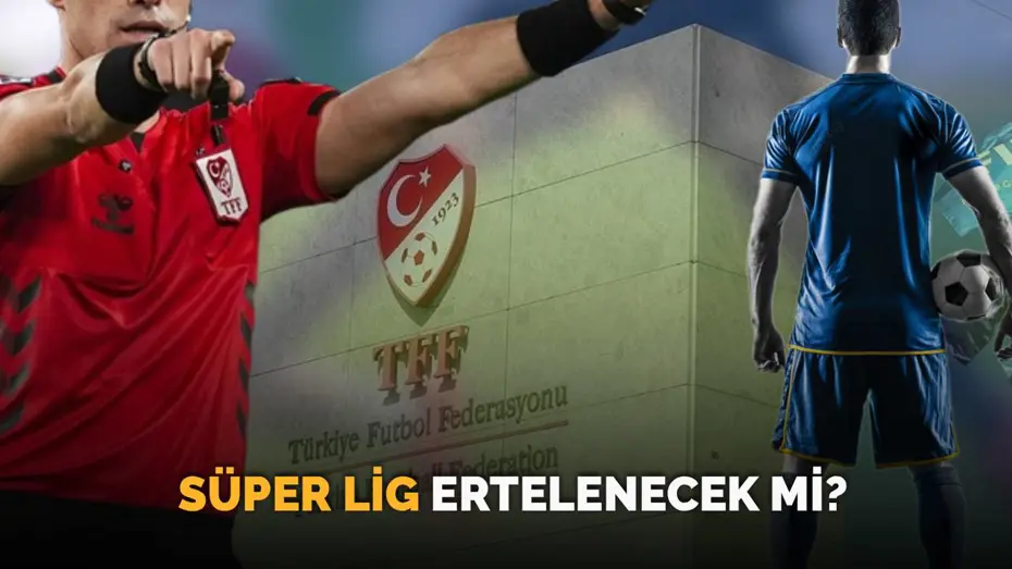 Süper Lig ertelenecek mi, ara mı verilecek? TFF'den bahis soruşturması sonrası kritik toplantı