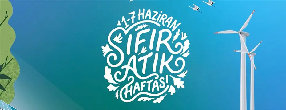 Sıfır Atık Forumu başlıyor: 183 ülkeden temsilci gelecek