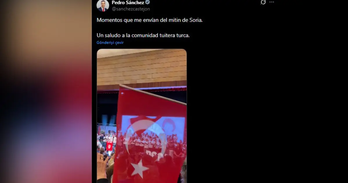 Sosyal medyada Türk-İspanyol fırtınası: Başbakan Sanchez'den Türk bayraklı paylaşım