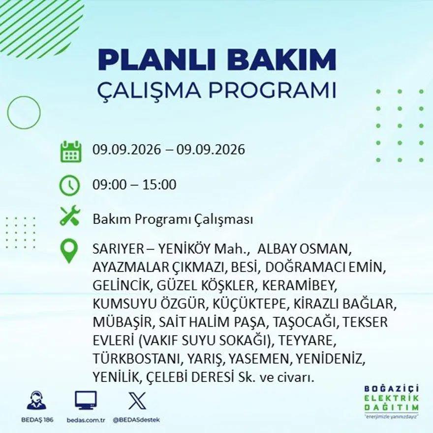 İstanbul'un 24 ilçesinde 9 saat elektrik kesintisi: Hangi ilçelerde kesinti yaşanacak? 9 Eylül BEDAŞ 8 İstanbul'un 24 ilçesinde 9 saat elektrik kesintisi: Hangi ilçelerde kesinti yaşanacak? 9 Eylül BEDAŞ 8