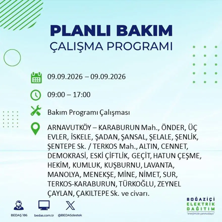 İstanbul'un 24 ilçesinde 9 saat elektrik kesintisi: Hangi ilçelerde kesinti yaşanacak? 9 Eylül BEDAŞ 13 İstanbul'un 24 ilçesinde 9 saat elektrik kesintisi: Hangi ilçelerde kesinti yaşanacak? 9 Eylül BEDAŞ 13