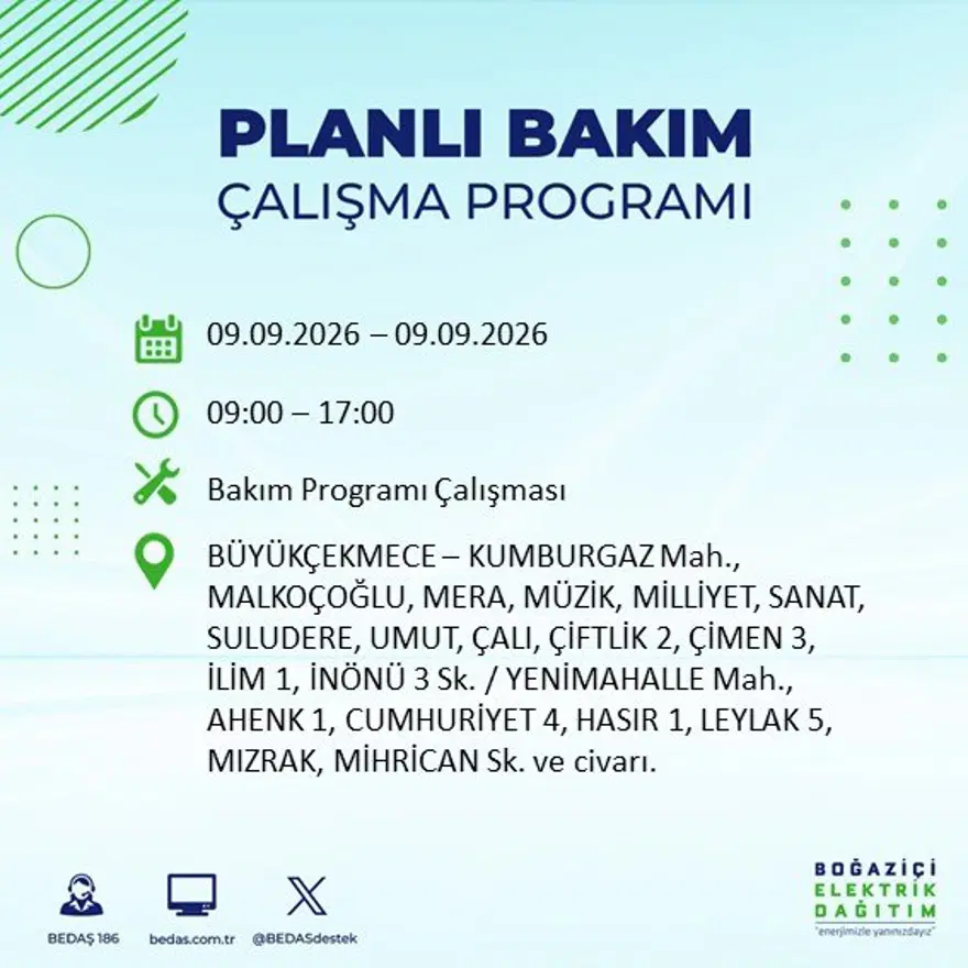 İstanbul'un 24 ilçesinde 9 saat elektrik kesintisi: Hangi ilçelerde kesinti yaşanacak? 9 Eylül BEDAŞ 28 İstanbul'un 24 ilçesinde 9 saat elektrik kesintisi: Hangi ilçelerde kesinti yaşanacak? 9 Eylül BEDAŞ 28