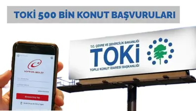 BAŞVURU: TOKİ 500 bin konut başvuru günleri (T.C. numarasına göre) | TOKİ 500 bin konut başvuru şartları neler, kimler başvuru yapabilir?