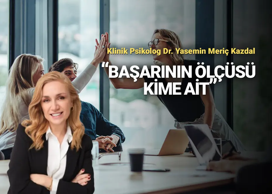 Başarı algısı: Kendi sesimizi duyurabilmek