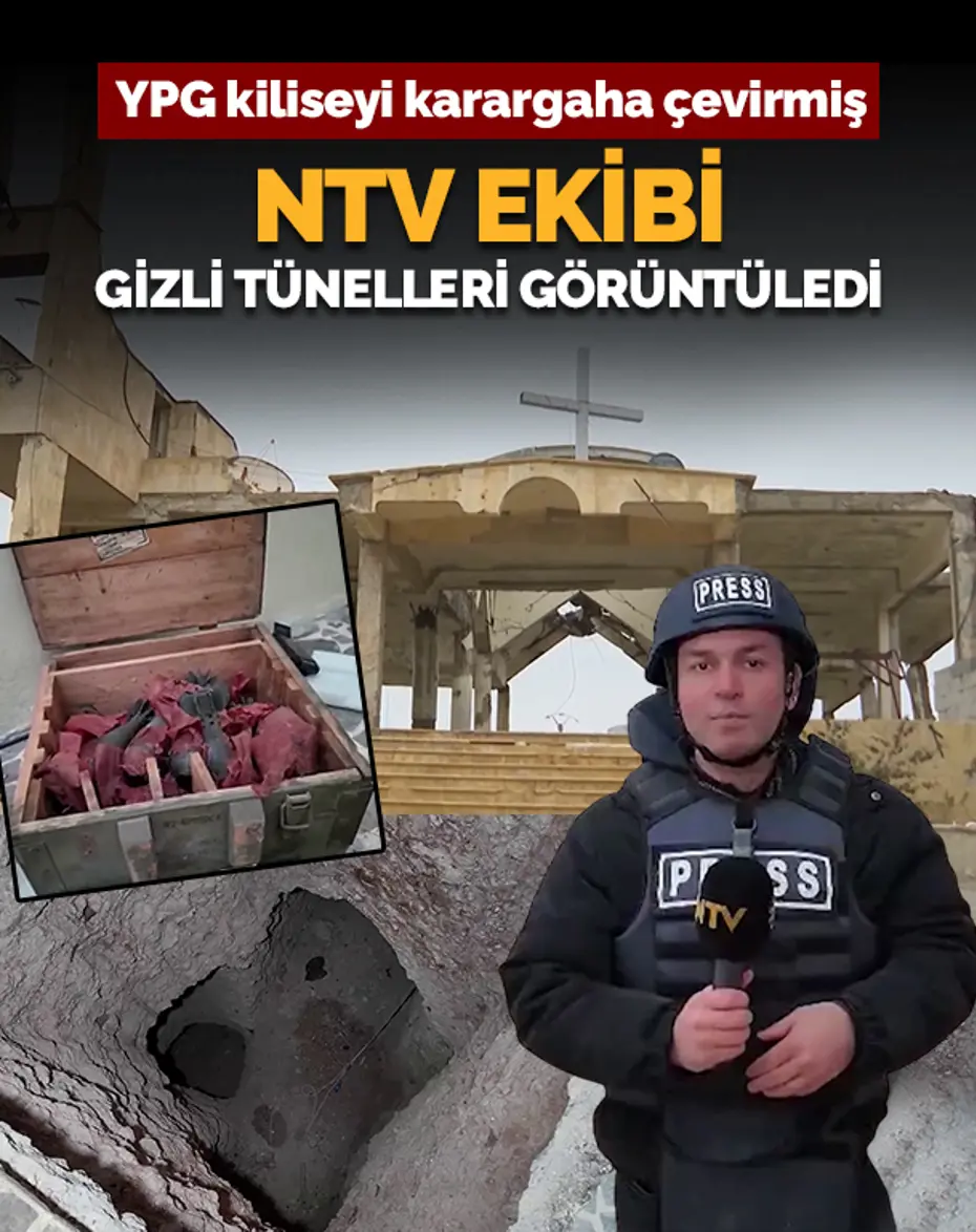 NTV ekibi YPG'nin altına tünel kazdığı kiliseye girdi